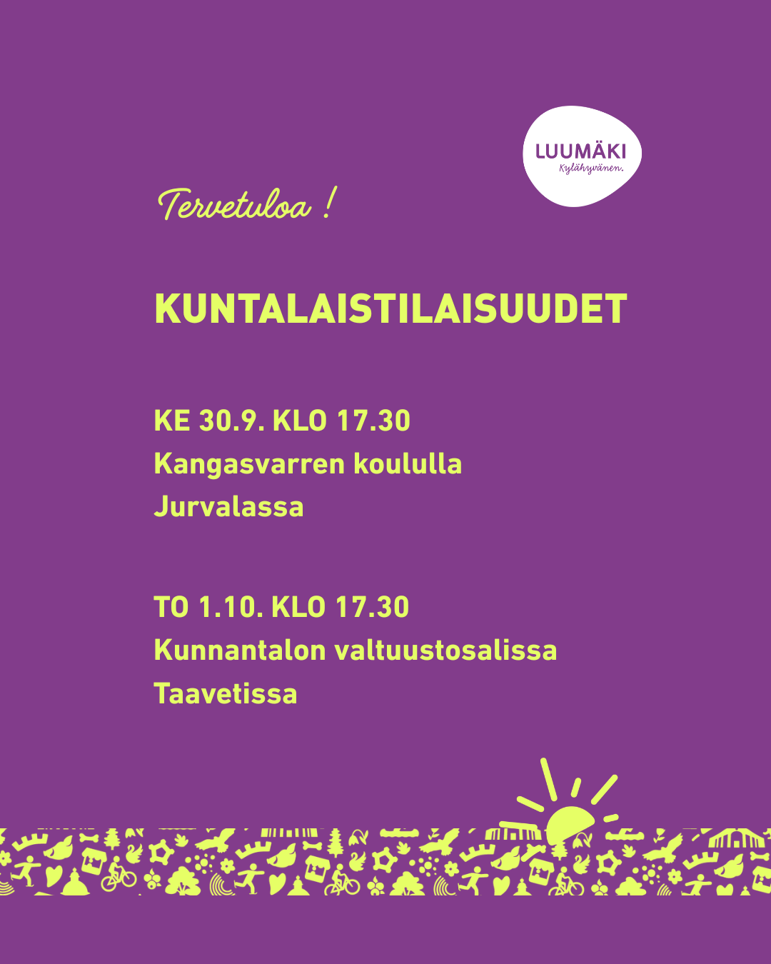 Kuva kuntalaistilaisuuksien aikatauluista ja paikoista